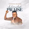 Elijah Daniel Omo Majemu - Unlimited Praise - EP